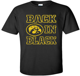 When Back in Black comes on, we are ready to Fight for Iowa! This design has Back in Black and the Tigerhawk. Printed on a youth, pre-shrunk, 100% cotton black t-shirt with black and gold ink. All of our Iowa Hawkeye designs are Officially Licensed and approved by the University of Iowa.